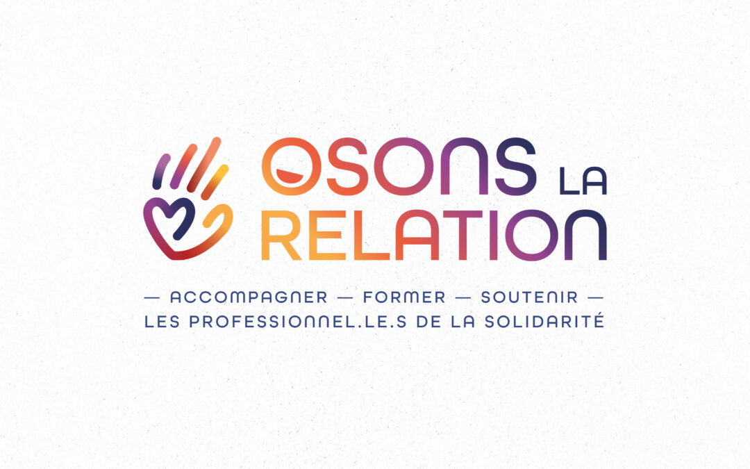 Osons la relation